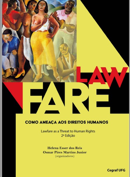 Lawfare como ameaa aos Direitos Humanos