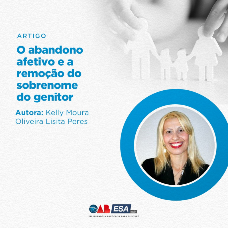 O abandono afetivo e a remoção do sobrenome do genitor